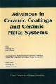 Advances in Ceramic Coatings and Ceramic-Metal Systems