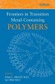 Frontiers in Transition Metal-Containing Polymers