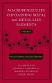 Macromolecules Containing Metal and Metal-Like Elements, Volume 6