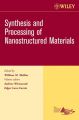 Synthesis and Processing of Nanostructured Materials