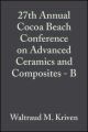 27th Annual Cocoa Beach Conference on Advanced Ceramics and Composites - B