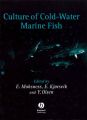 Culture of Cold-Water Marine Fish