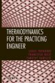 Thermodynamics for the Practicing Engineer