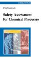 Safety Assessment for Chemical Processes
