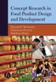 Concept Research in Food Product Design and Development