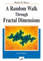 A Random Walk Through Fractal Dimensions