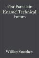 41st Porcelain Enamel Technical Forum