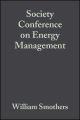 Society Conference on Energy Management