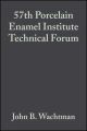 57th Porcelain Enamel Institute Technical Forum