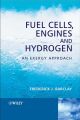 Fuel Cells, Engines and Hydrogen