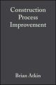 Construction Process Improvement