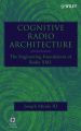 Cognitive Radio Architecture