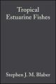 Tropical Estuarine Fishes