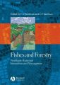 Fishes and Forestry