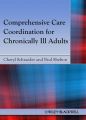 Comprehensive Care Coordination for Chronically Ill Adults