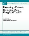 Processing of Seismic Reflection Data Using MATLAB