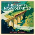 Trains Now Departed