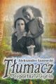 Tlumacz – reportaz z zycia