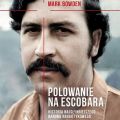 Polowanie na Escobara