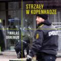 Strzaly w Kopenhadze