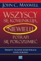 Wszyscy sie komunikuja, niewielu potrafi sie porozumiec