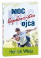 Moc blogoslawienstwa ojca