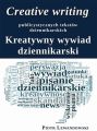 Creative writing publicystycznych tekstow dziennikarskich