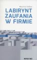 Labirynt zaufania w firmie