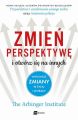 Zmien perspektywe i otworz sie na innych