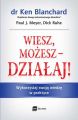 Wiesz, mozesz - DZIALAJ!
