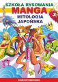 Szkola rysowania. Manga. Mitologia japonska