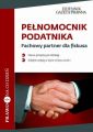 Pelnomocnik podatnika Fachowy partner dla fiskusa