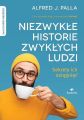 Niezwykle historie zwyklych ludzi