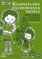 Klopotliwe zachowania dzieci