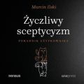 Zyczliwy sceptycyzm. Poradnik uzytkownika