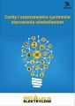 Cechy i zastosowania systemow sterowania oswietleniem (e-book)