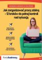 Jak zorganizowac prace zdalna – 12 krokow do pelnej kontroli nad sytuacja (e-book)