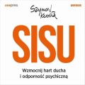 SISU. Wzmocnij hart ducha i odpornosc psychiczna