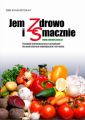 Jem zdrowo i smacznie