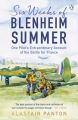 Six Weeks of Blenheim Summer