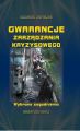 Gwarancje zarzadzania kryzysowego. Wybrane zagadnienia
