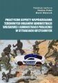 Praktyczne aspekty wspoldzialania terenowych organow administracji wojskowej i administracji publicznej w sytuacjach kryzysowych