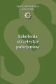 Szkolenia strzeleckie policjantow