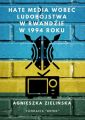 Hate media wobec ludobojstwa w Rwandzie w 1994 roku