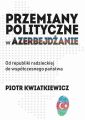 Przemiany polityczne w Azerbejdzanie