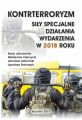 KONTRTERRORYZM SILY SPECJALNE, DZIALANIA WYDARZENIA W 2018 ROKU