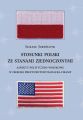 Stosunki Polski ze Stanami Zjednoczonymi.