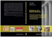 STRATEGIA BEZPIECZENSTWA NARODOWEGO – SPOLECZNE I GOSPODARCZE WSPARCIE WYKONAWCZE t.2