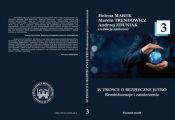 W TROSCE O BEZPIECZNE JUTRO Reminiscencje i zamierzenia t.3