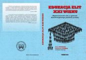EDUKACJA ELIT XXI WIEKU Wymienialnosc elit w systemie demokratycznego panstwa prawa.